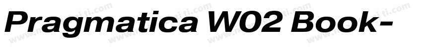 Pragmatica W02 Book字体转换